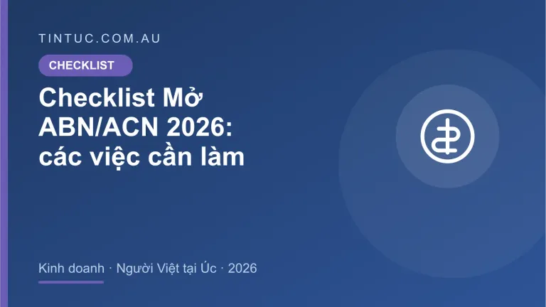 Mở ABN/ACN cho người Việt tại Úc 2026